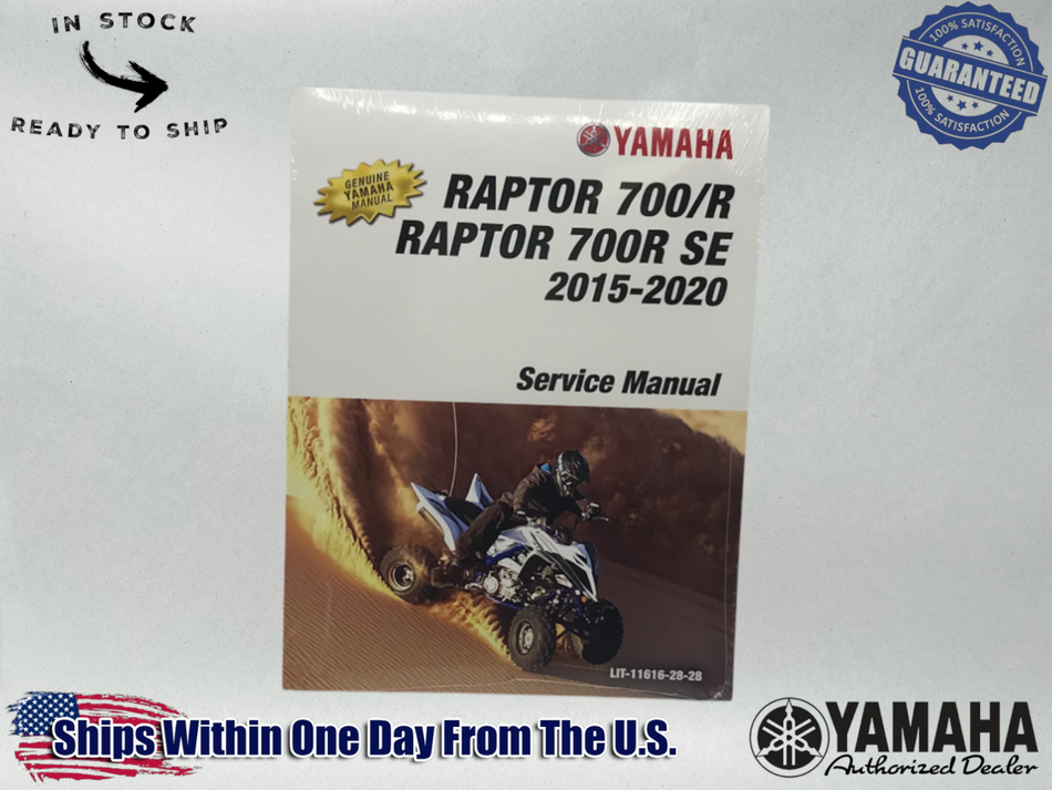 Yamaha OEM 2015-20 Raptor 700 700R 700R SE Service Manual LIT-11616-28-28